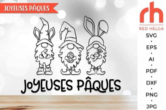 Download Joyeuses Pâques SVG, Easter Gnomies DXF - Joyeuses pâques Collection
